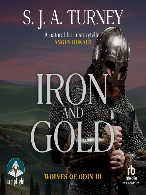 Title details for Iron and Gold by S. J. A. Turney - Wait list